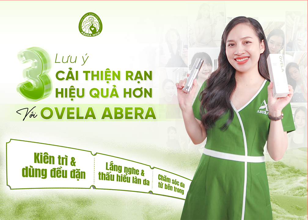 Top 3 lưu ý khi bắt đầu cải thiện rạn da với Kem rạn da Ovela Abera
